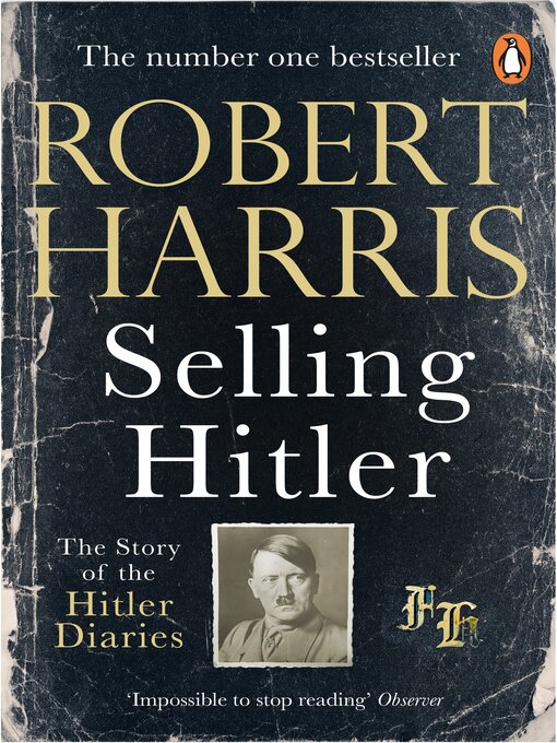 Title details for Selling Hitler by Robert Harris - Available